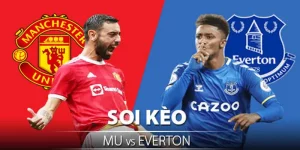 soi kèo mu vs everton xôi lạc