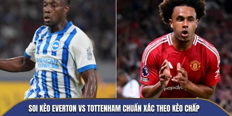 Soi kèo MU vs Brighton theo kèo cược chấp châu Á